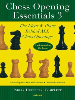 Chess Opening Essentials, Volume 3 - ebook
